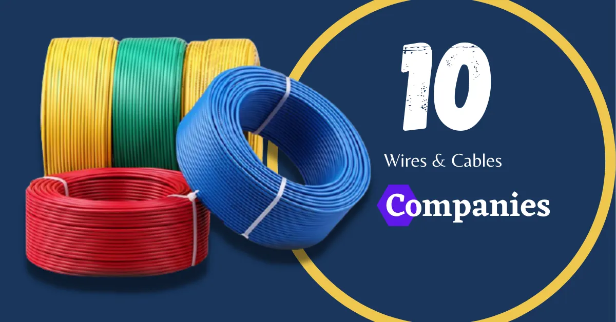 You are currently viewing Top 10 Wire Company in India