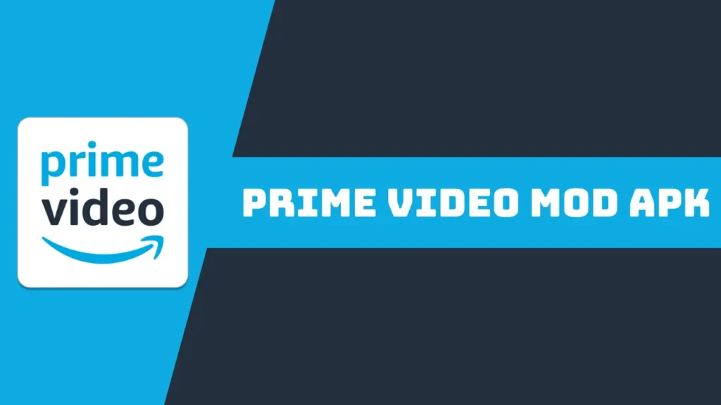 Amazon Prime Mod APK