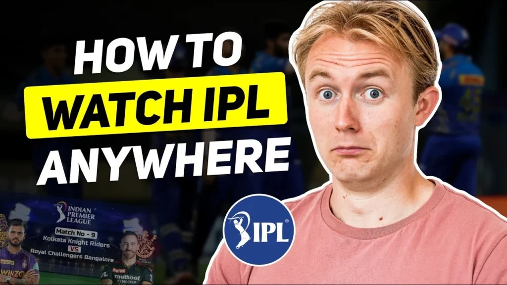 How to Watch IPL 2024 Free