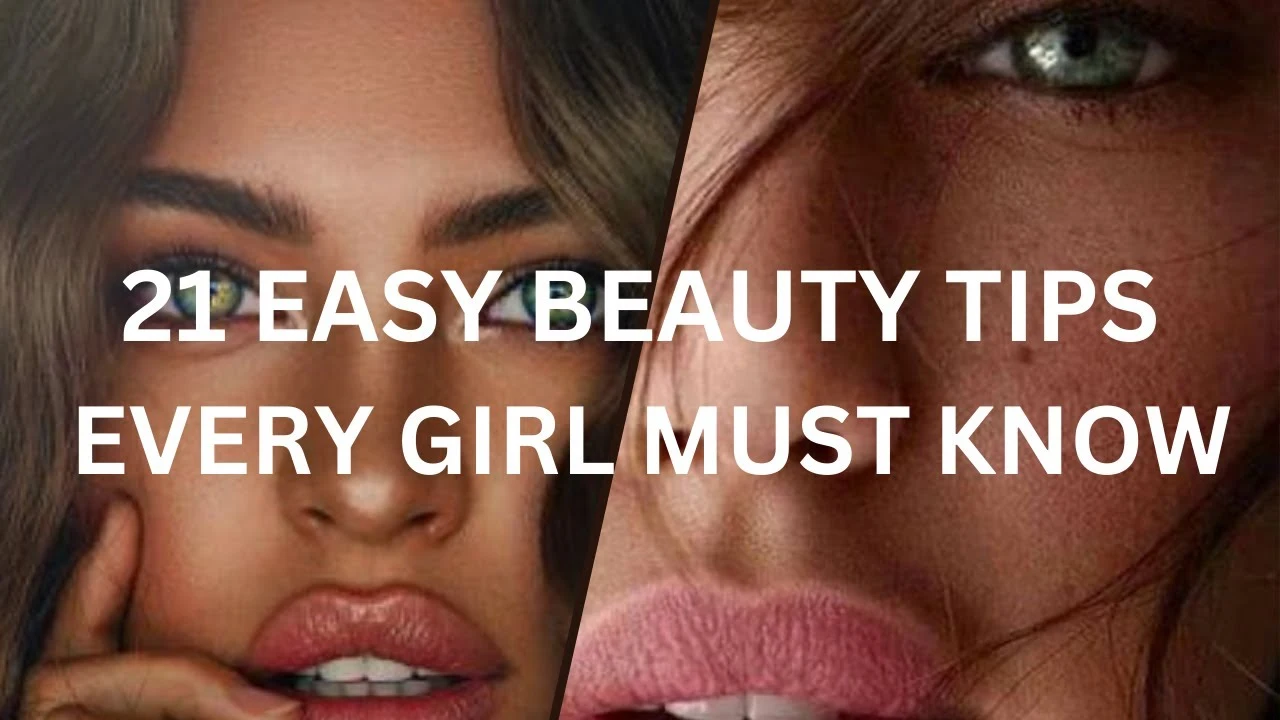 Read more about the article Beauty Tips for Girls: Enhance Your Radiance with Simple Tricks