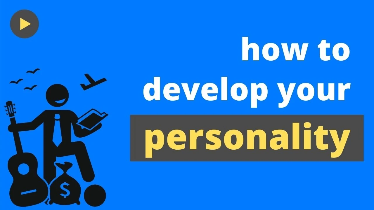 Read more about the article Mastering Personal Growth: How to Develop Personality