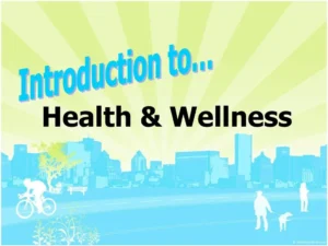 Read more about the article Unlocking Well-Being: An Introduction to Health and Wellness