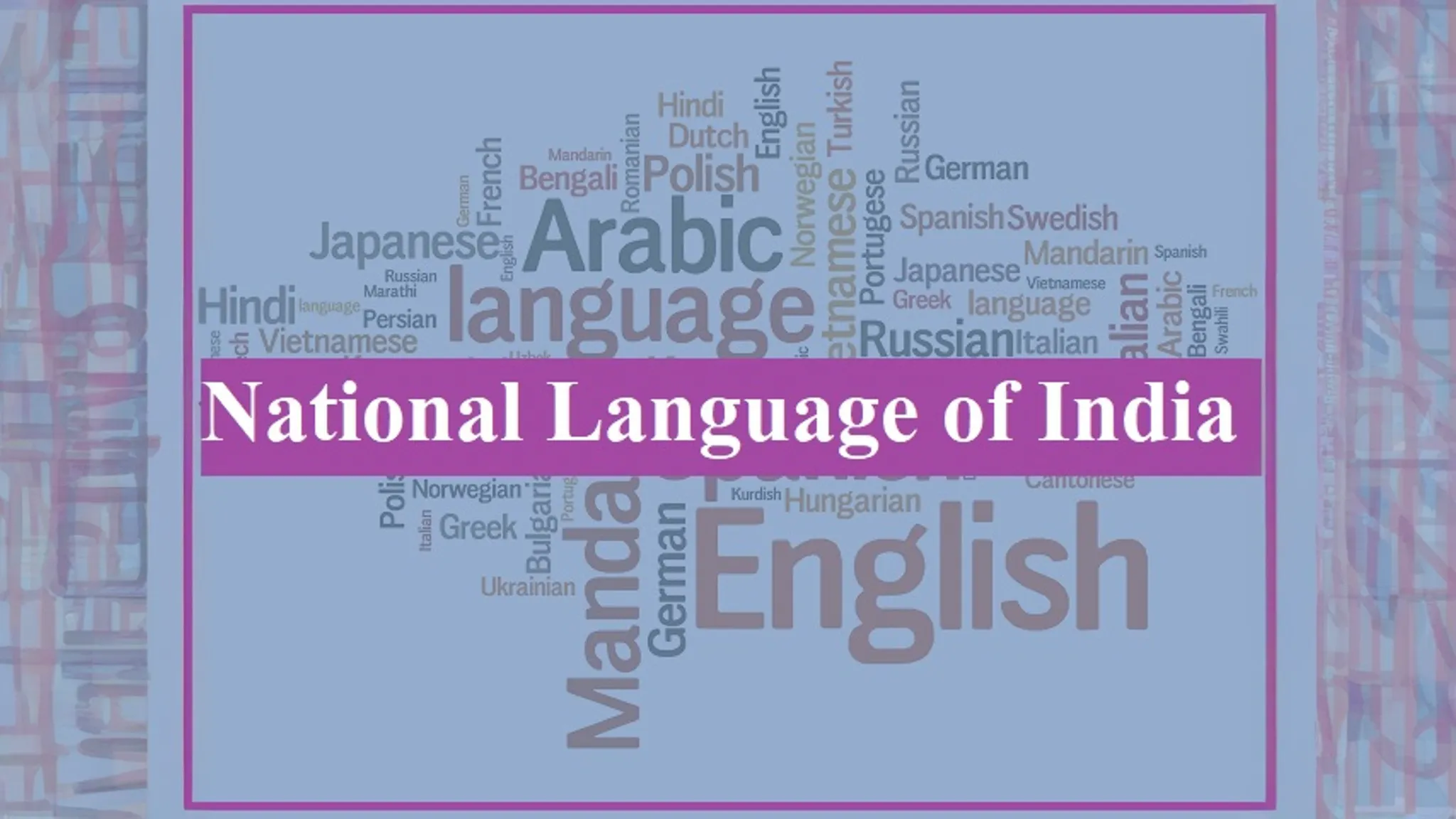 Read more about the article What is The National Language of India