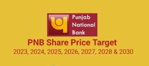 Read more about the article PNB Share Price Target 2024 2025 2026 2030