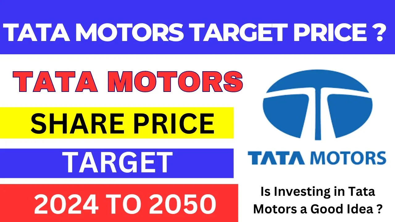 Read more about the article Tata Motors Share Price Target 2024, 2025, 2026,2027, 2030
