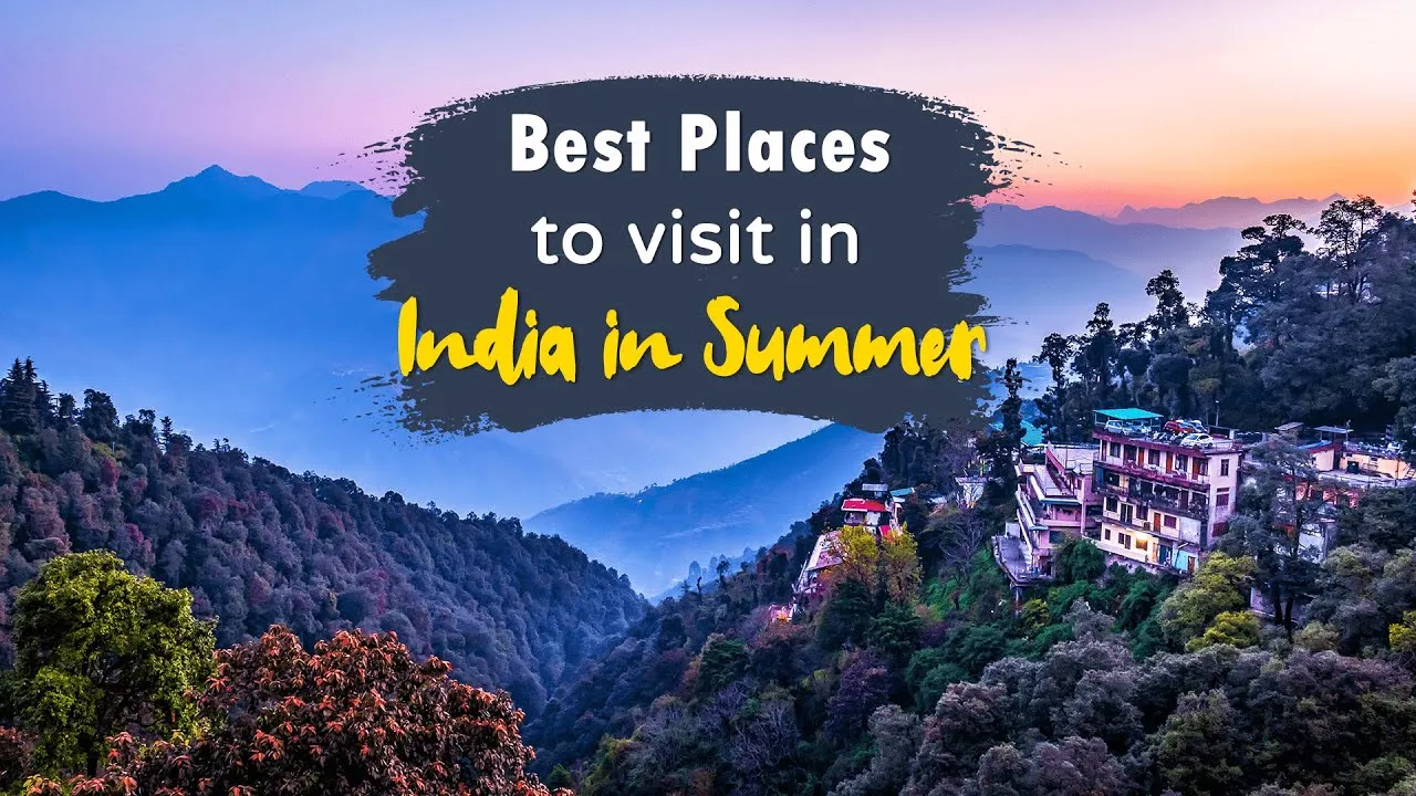 Read more about the article 10 Best Places To Visit in India During Summer